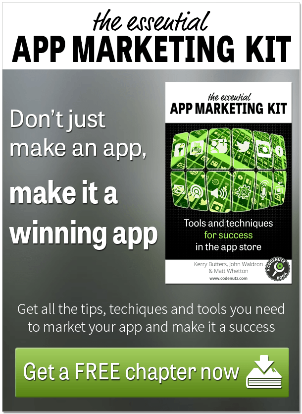 The Essential App Marketing Kit - Get Free Chapters Now